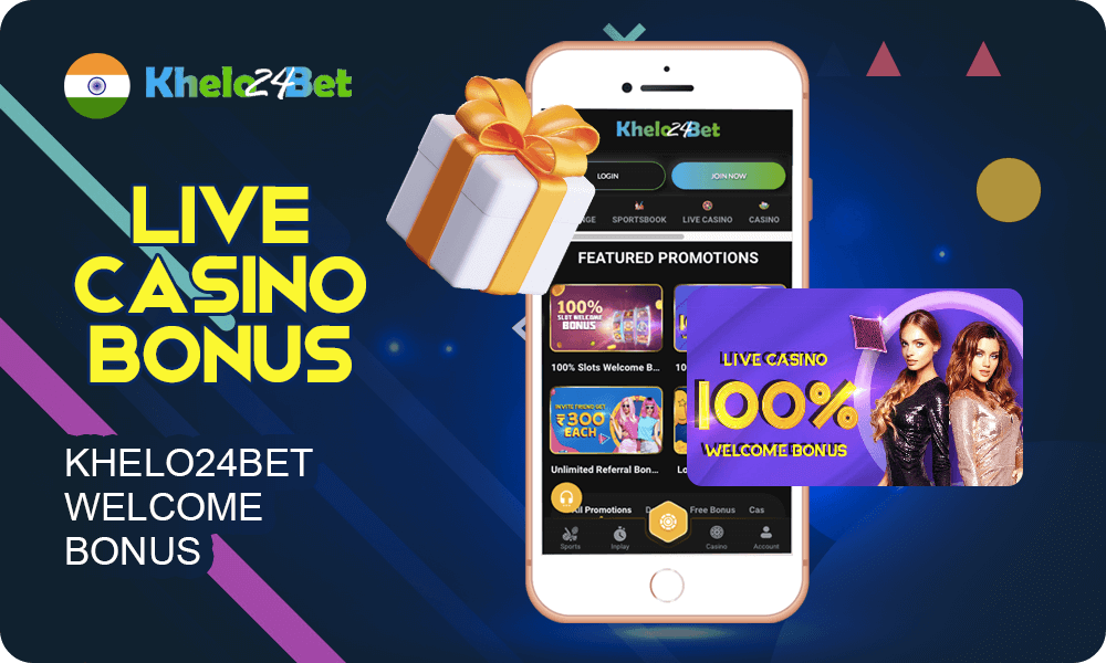 Khelo24Bet Welcome Bonus for Live Casino Games Overview
